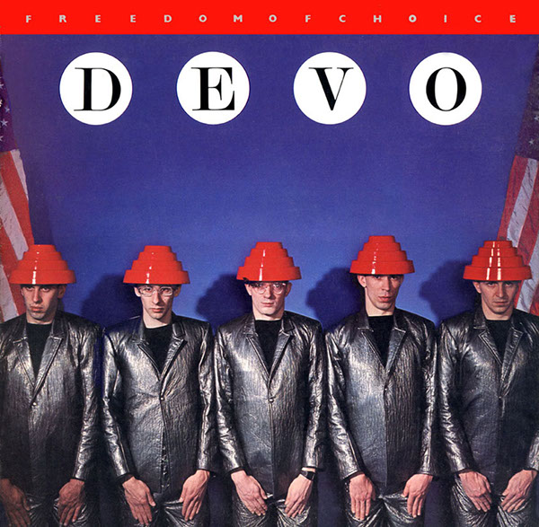 DEVO // FREEDOM OF CHOICE (1980) cover art: Arttrouble (David Allen, Jules Bates)