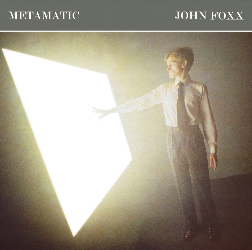 JOHN FOXX // METAMATIC (1980) photography: C.P. Gabrin / cover design: John Foxx