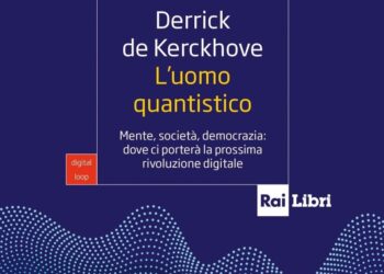 D. de Kerckhove. L’uomo quantistico